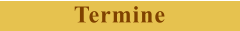 Termine
